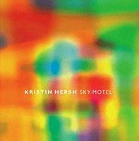 Portada de Álbum "Sky Motel", de Kristin Hersh