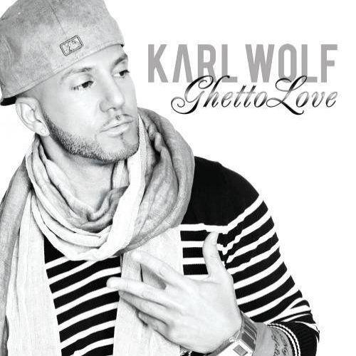 Capa do Álbum "Ghetto Love", de Karl Wolf