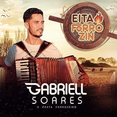 Album cover of "Eita Forrozin" by Gabriell Soares O Poeta Forrozeiro
