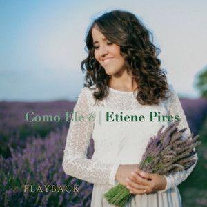 Capa do Álbum "Como Ele É", de Etiene Pires