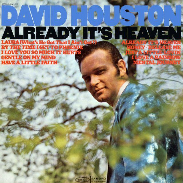 Portada de Álbum "Already It's Heaven", de David Houston