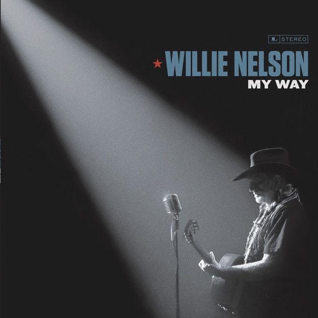 Album cover of "My Way" by Willie Nelson
