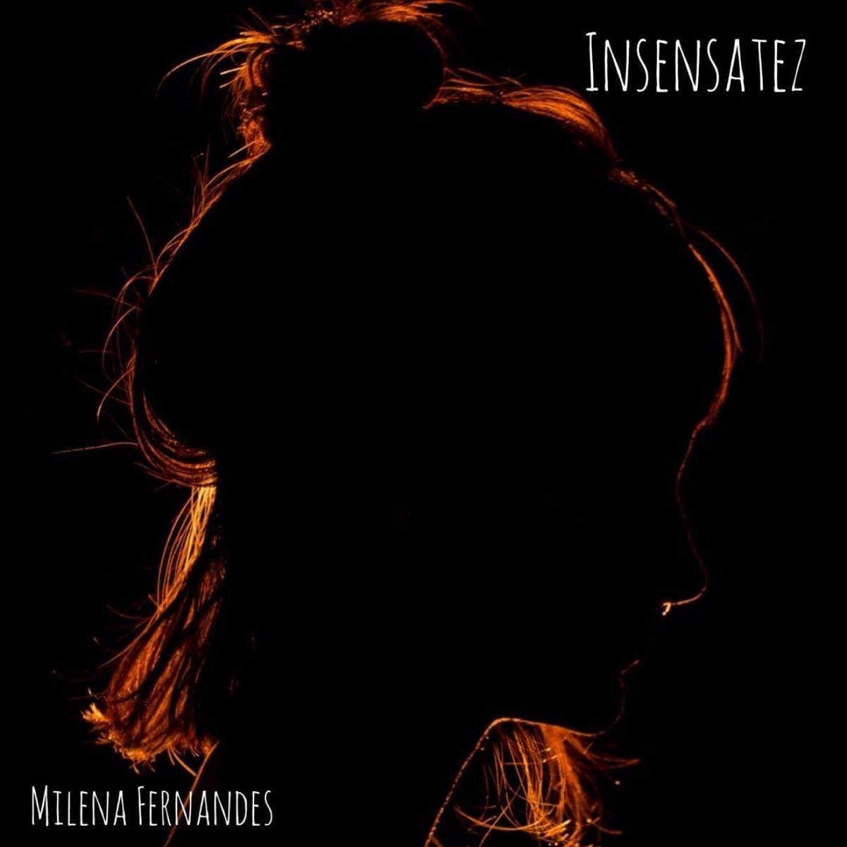 Portada de Sencillo/EP "Insensatez", de Milena Fernandes