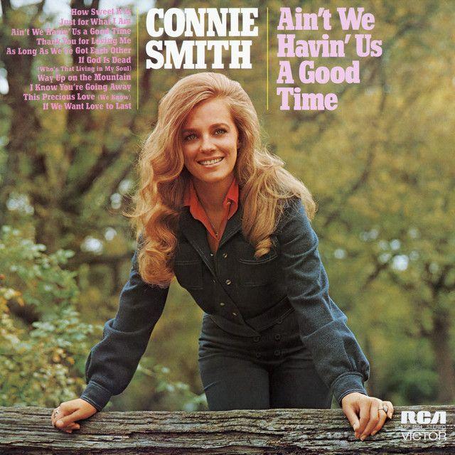 Portada de Álbum "Ain't We Havin' Us A Good Time", de Connie Smith
