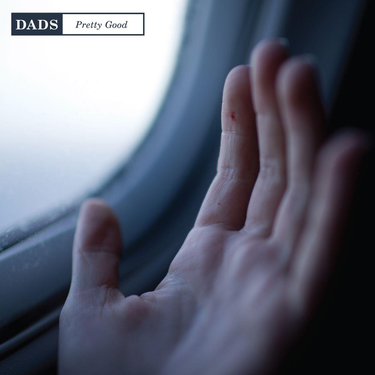 Capa do Álbum "Pretty Good EP", de Dads