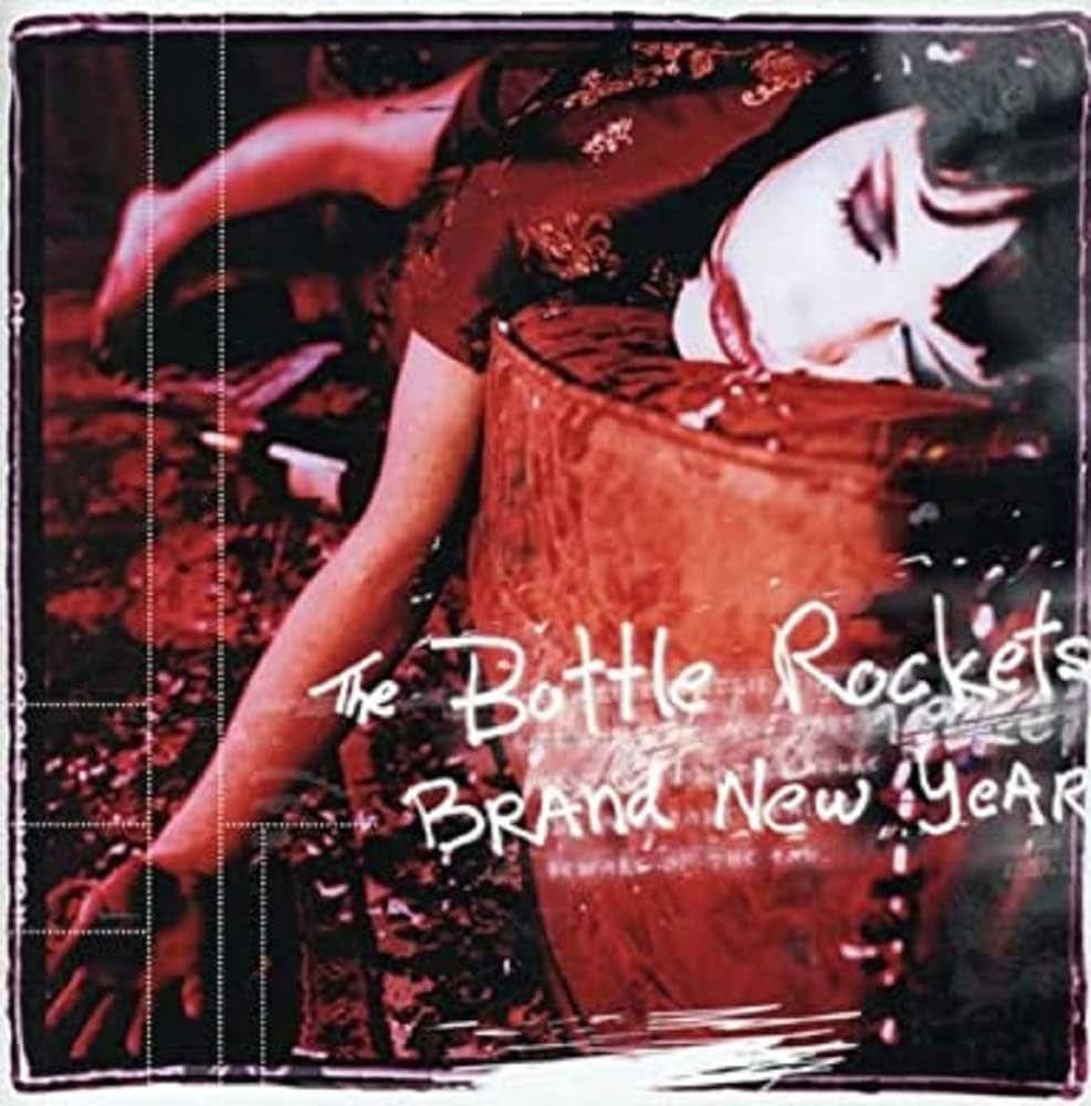 Portada de Álbum "Brand New Year", de Bottle Rockets
