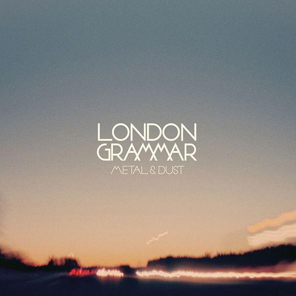 Capa do álbum "Metal & Dust", de London Grammar