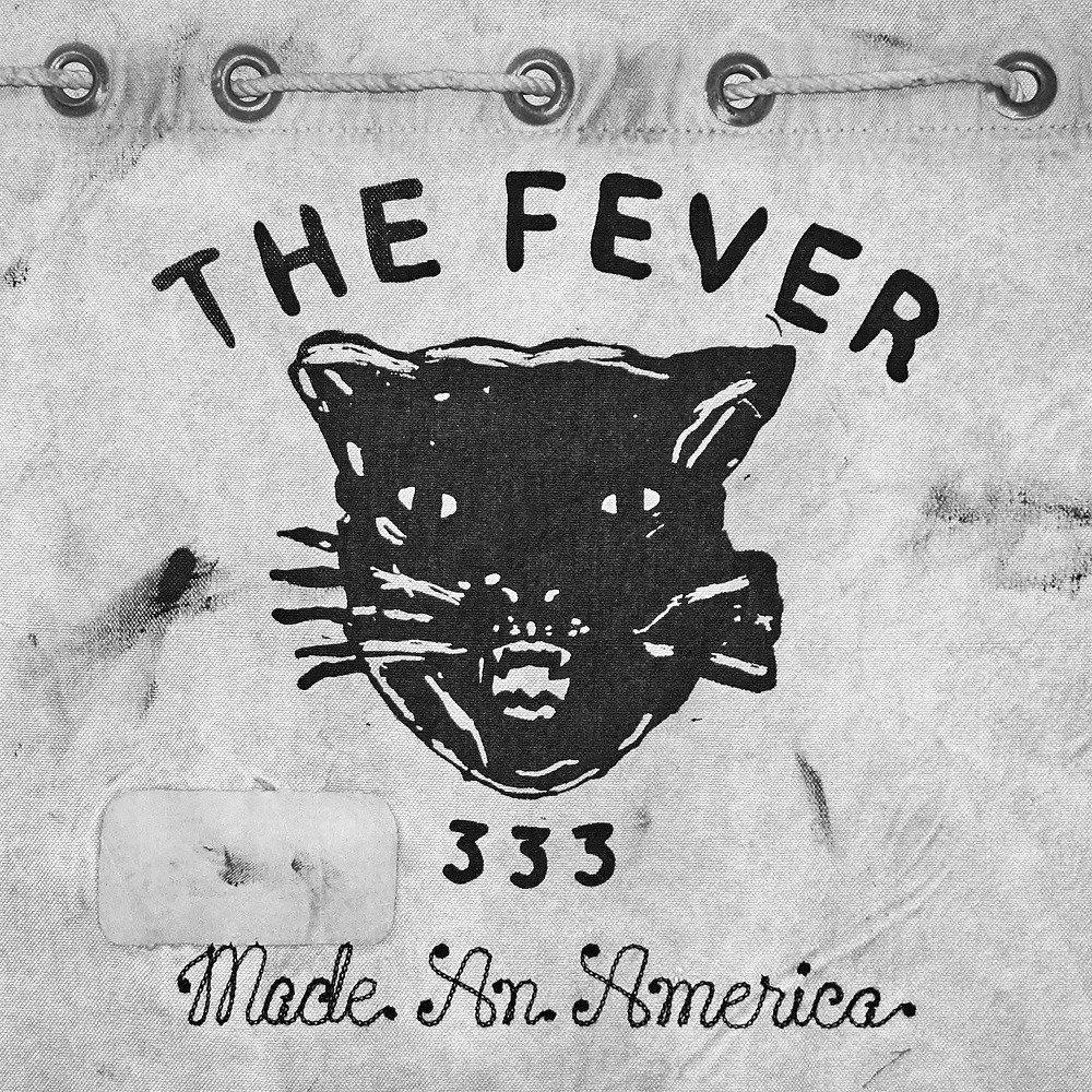 Portada de Sencillo/EP "Made An America", de FEVER 333