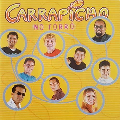Album cover of "Carrapicho No Forró" by Carrapicho