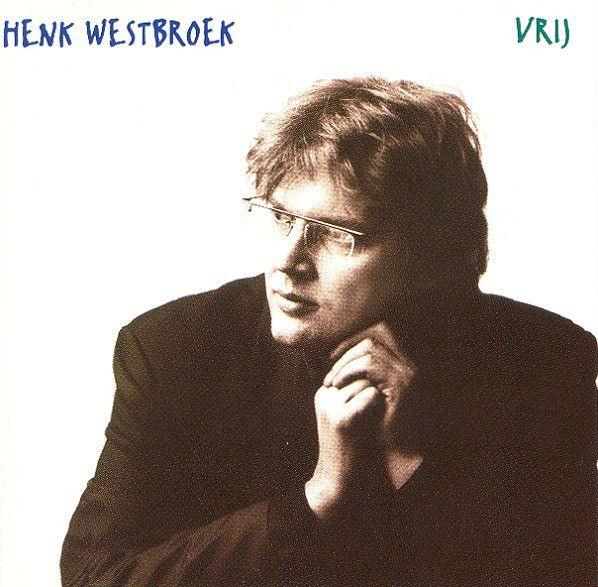 Portada de Álbum "Vrij", de Henk Westbroek