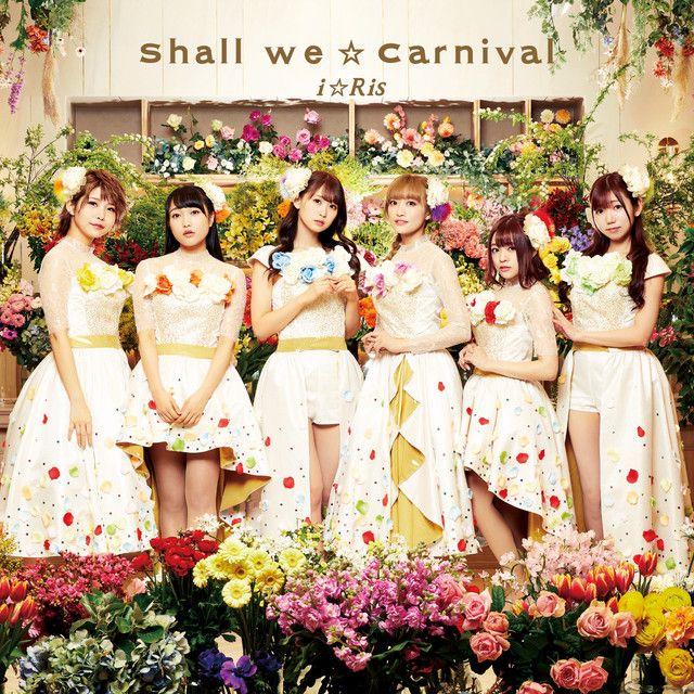 Capa do álbum "Shall we☆Carnival", de i☆Ris