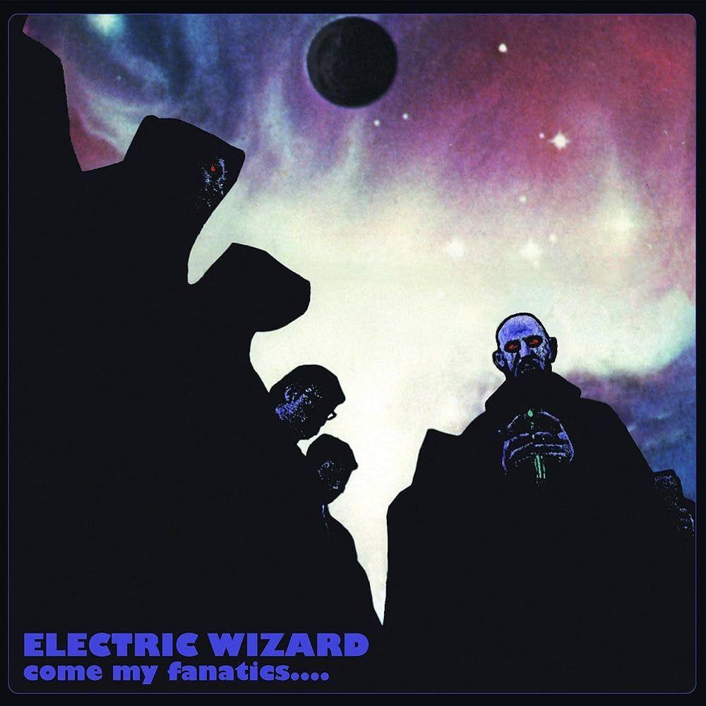 Portada de Álbum "Come My Fanatics...", de Electric Wizard