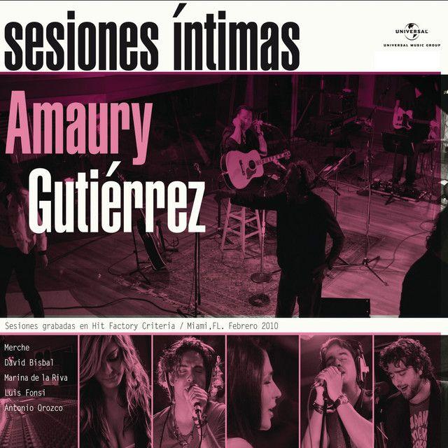 Portada de Álbum "Sesiones Íntimas", de Amaury Gutierrez