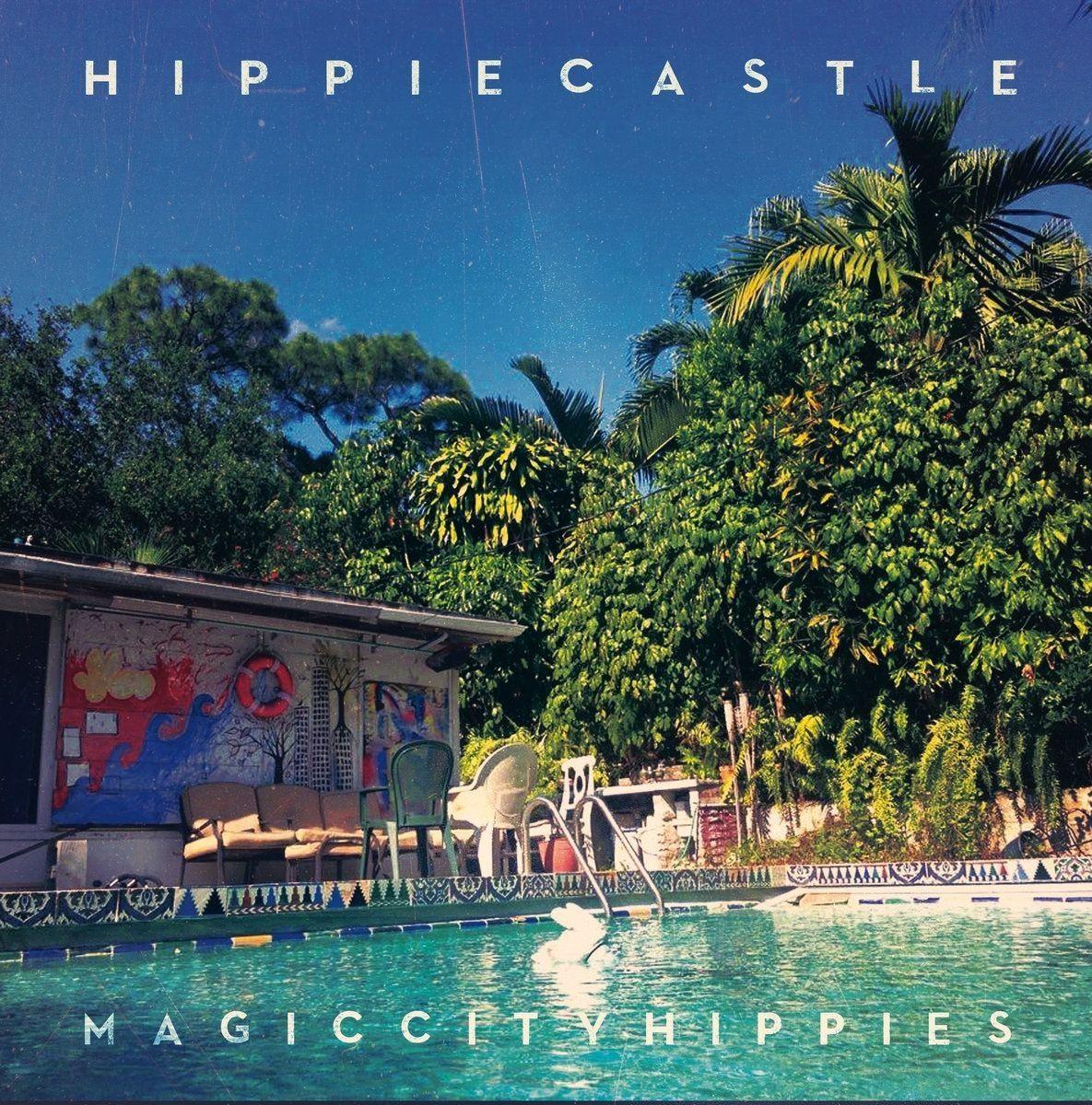 Portada de Sencillo/EP "Hippie Castle", de Magic City Hippies