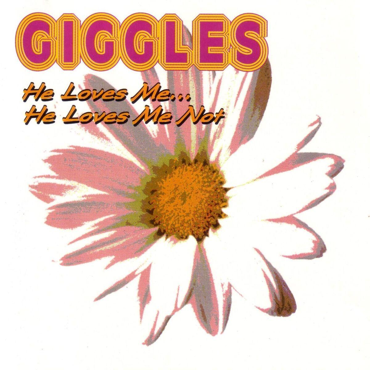 Portada de Álbum "He Loves Me... He Loves Me Not", de Giggles