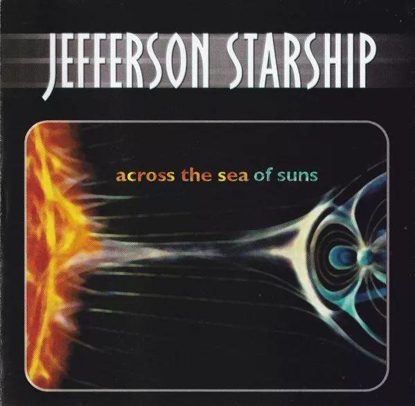 Album cover of "Across The Sea Of Suns" by Jefferson Starship