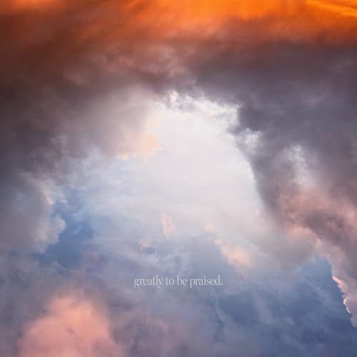 Album cover of "Greatly To Be Praised " by Gateway Worship