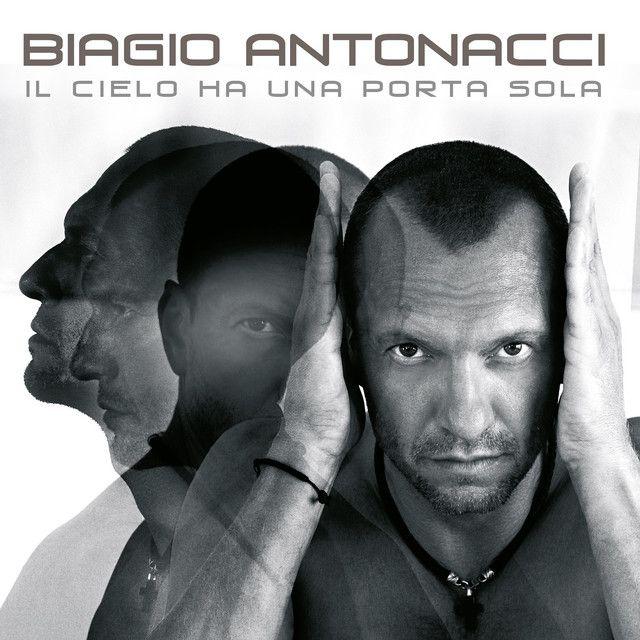 Portada de Álbum "Il Cielo Ha Una Porta Sola", de Biagio Antonacci