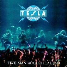 Capa do Álbum "Five Man Acoustical Jam", de Tesla