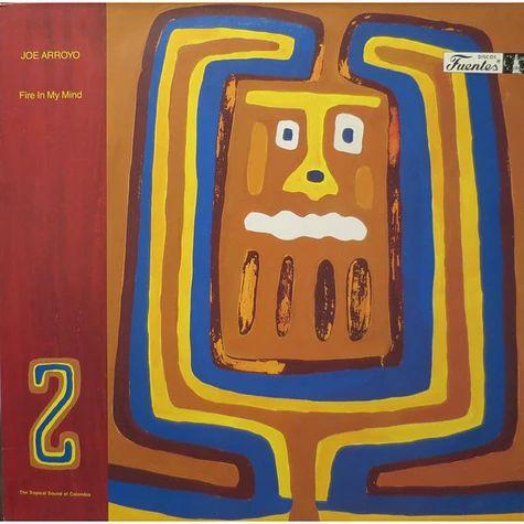 Portada de Álbum "Fire In My Mind", de Joe Arroyo