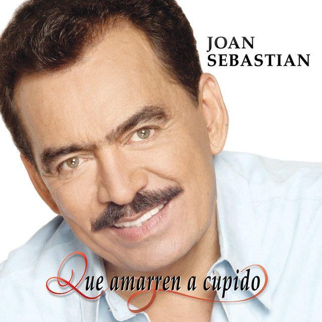 Album cover of "Que Amarren a Cupido" by Joan Sebastian
