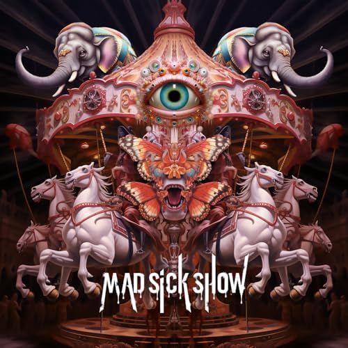 Portada de Sencillo/EP "MAD SiCK SHOW", de MAD MEDiCiNE