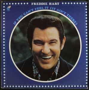 Portada de Álbum "If You Can't Feel It (It Ain't There)", de Freddie Hart