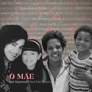 Portada de Sencillo/EP "Ô Mãe", de Nat Guareschi