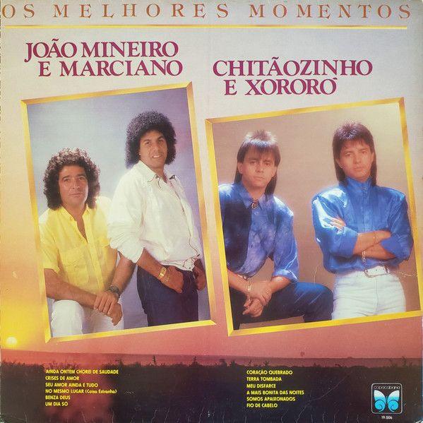Portada de Álbum "Melhores Momentos (João Mineiro e Marciano & Chitãozinho e Xororó)", de João Mineiro e Marciano