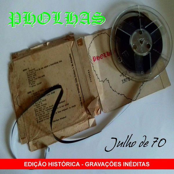 Album cover of "Julho de 70" by Pholhas