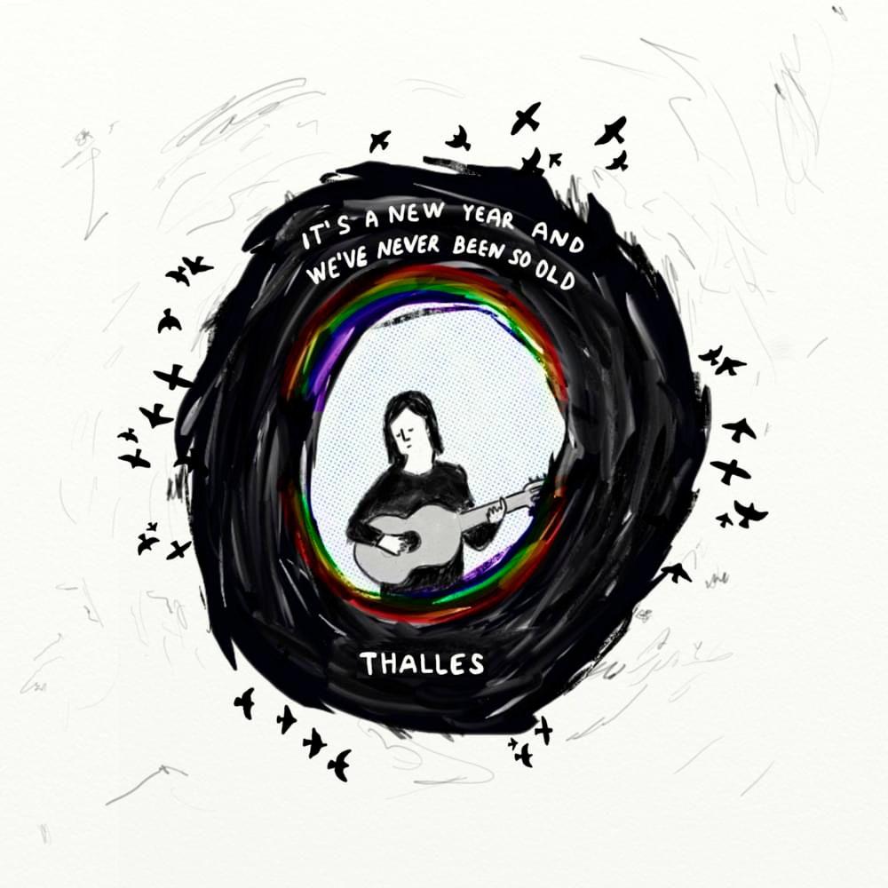 Capa do Single/EP "It's a New Year and We've Never Been so Old", de Thalles Cabral