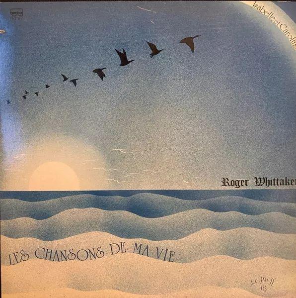 Album cover of "Les Chansons De Ma Vie" by Roger Whittaker