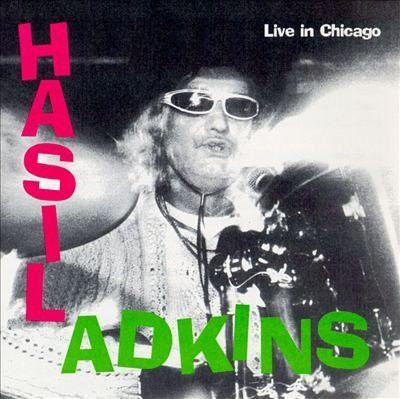 Capa do Álbum "Live in Chicago", de Hasil Adkins
