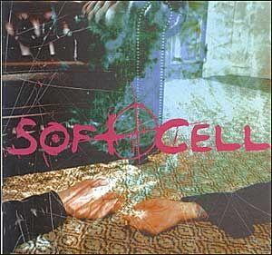 Portada de Álbum "Cruelty Without Beauty", de Soft Cell