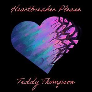 Portada de Álbum "Heartbreaker Please", de Teddy Thompson