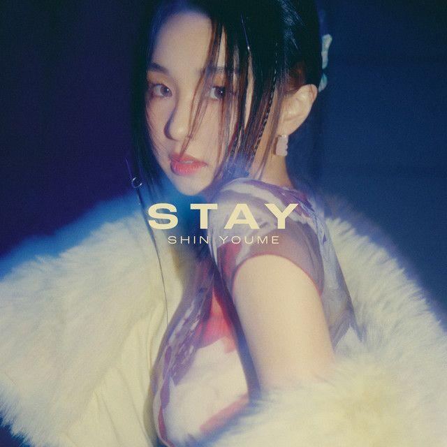 Portada de Sencillo/EP "STAY", de Shin Youme