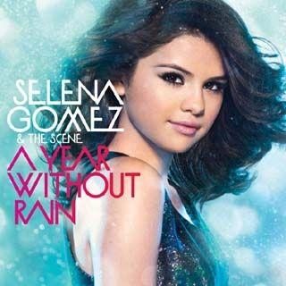 Album cover of "A Year Without Rain" by Selena Gomez & The Scene