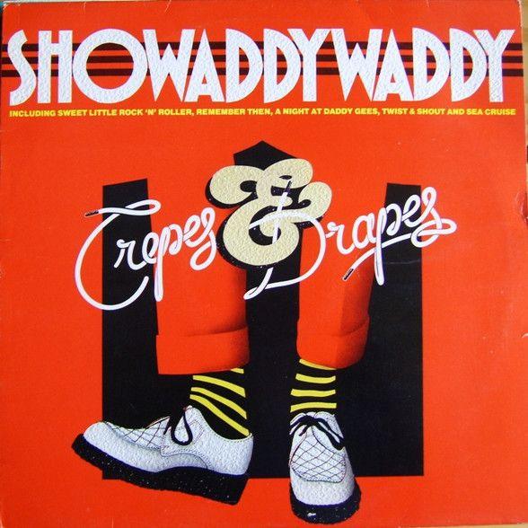 Portada de Álbum "Crepes & Drapes", de Showaddywaddy
