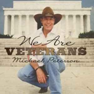 Capa do Álbum "We Are Veterans", de Michael Peterson