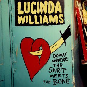 Portada de Álbum "Down Where The Spirit Meets The Bone", de Lucinda Williams