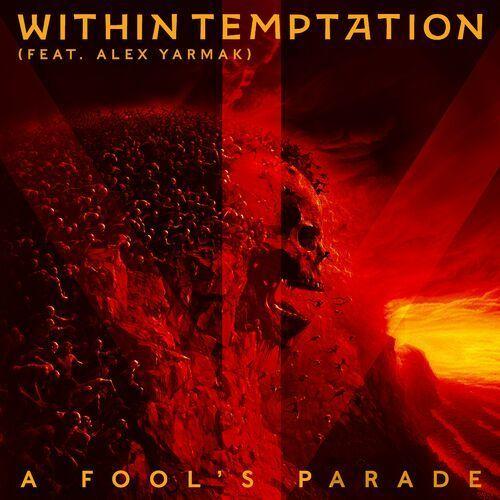 Portada del álbum "A Fool's Parade", de Within Temptation