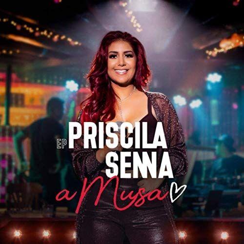 Portada de Sencillo/EP "Priscila Senna a Musa", de Priscila Senna