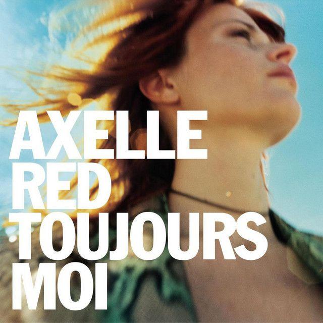 Portada de Álbum "Toujours Moi", de Axelle Red