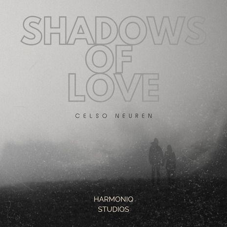 Portada de Sencillo/EP "Shadows of Love", de Celso Neuren