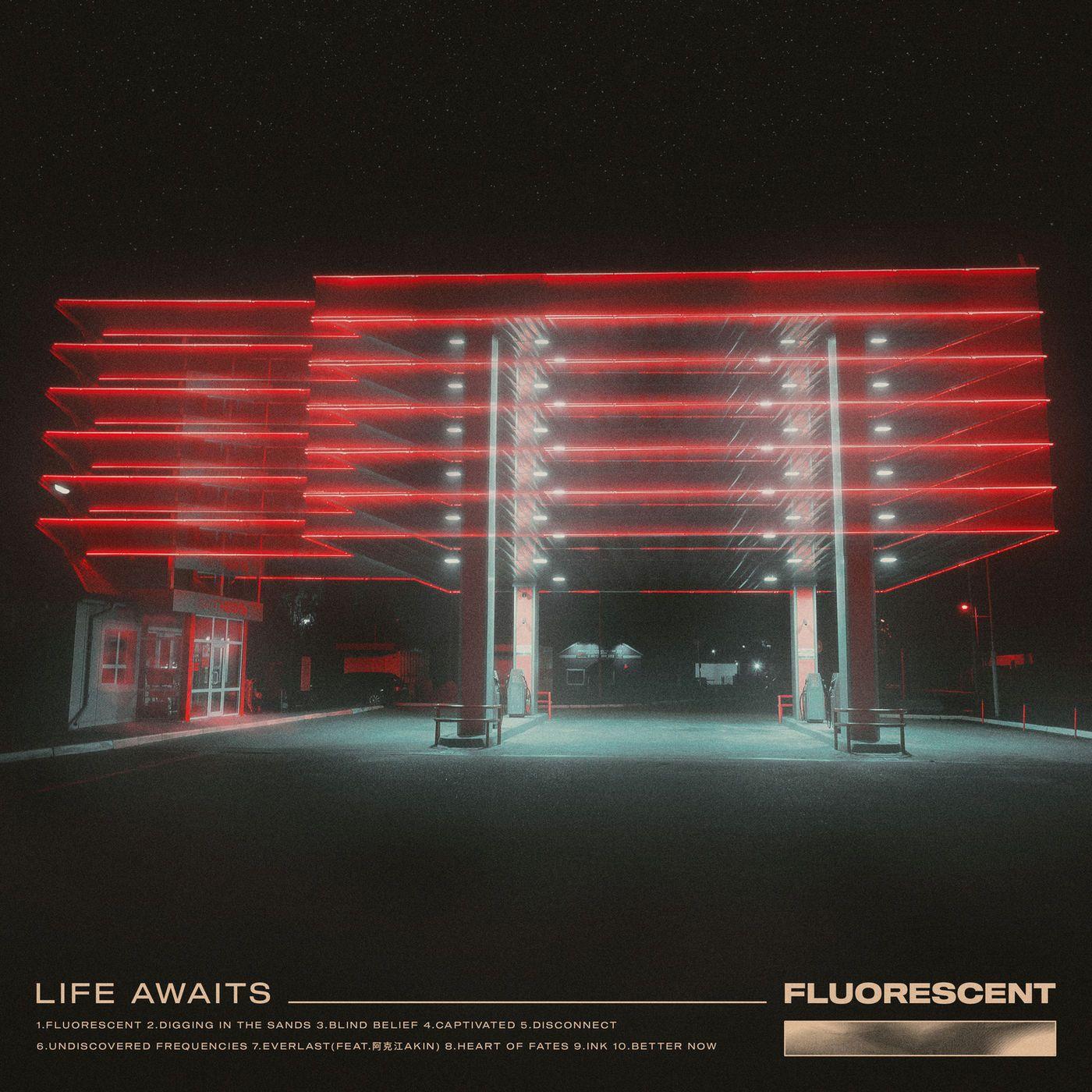 Portada de Álbum "Flourescent ", de Life Awaits
