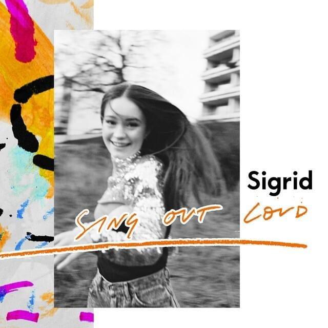 Capa do álbum "Sing Out Loud", de Sigrid