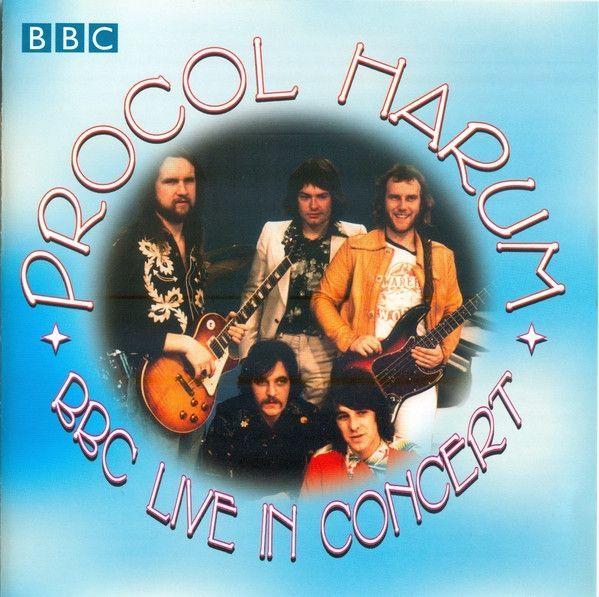 Portada de Álbum "BBC Live In Concert", de Procol Harum