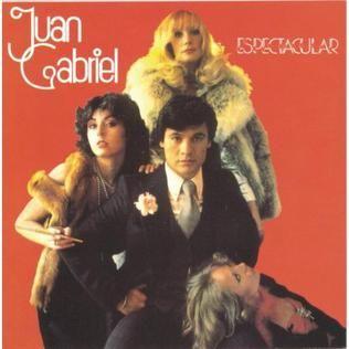 Capa do álbum "Espectacular", de Juan Gabriel