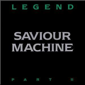 Capa do Álbum "Legend Part II", de Saviour Machine