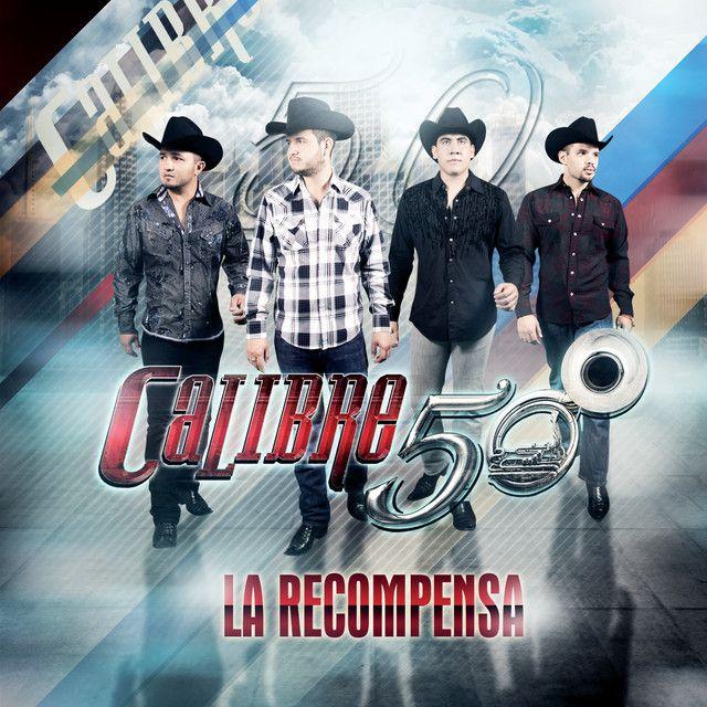 Capa do Álbum "La Recompensa", de Calibre 50